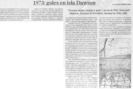 1973: goles en isla Dawson 1973: goles en isla Dawson