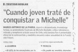 Cuando joven traté de conquistar a Michelle [entrevista]