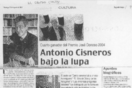 Antonio Cisneros bajo la lupa Antonio Cisneros bajo la lupa