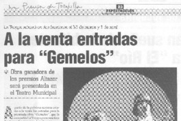 A la venta entradas para "Gemelos" A la venta entradas para "Gemelos"