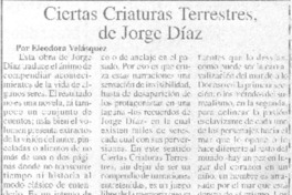 Ciertas criaturas terrestres de Jorge Díaz Ciertas criaturas terrestres de Jorge Díaz