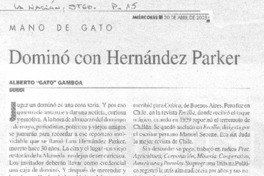 Dominó con Hernández Parker Dominó con Hernández Parker