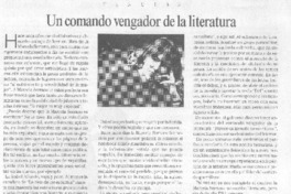 Un comando vengador de la literatura Un comando vengador de la literatura