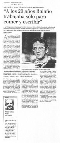 A los 20 años Bolaño trabajaba sólo para comer y escribir A los 20 años Bolaño trabajaba sólo para comer y escribir