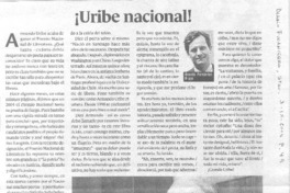 Uribe Nacional! Uribe Nacional!
