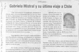 Gabriela Mistral y su último viaje a Chile Gabriela Mistral y su último viaje a Chile