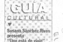 Susana Sánchez Rivas presenta "Uno está de viaje" Susana Sánchez Rivas presenta "Uno está de viaje"