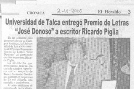Universidad de Talca entrego Premio de Letras "José Donoso" a escritor Ricardo Piglia Universidad de Talca entrego Premio de Letras "José Donoso" a escritor Ricardo Piglia