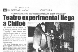Teatro experimental llega a Chiloé Teatro experimental llega a Chiloé