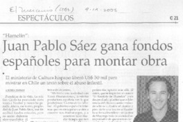 Juan Pablo Sáez gana fondos españoles para montar obra Juan Pablo Sáez gana fondos españoles para montar obra