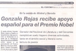 En la senda de Mistral y Neruda Gonzalo Rojas recibe apoyo español para el Premio Nobel