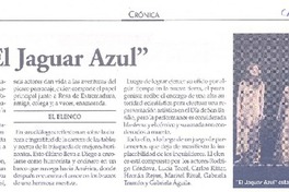 Mañana en el Diego Rivera vuelve "El jaguar azul" Mañana en el Diego Rivera vuelve "El jaguar azul"