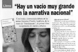 "Hay un vacío muy grande en la narrativa nacional" (entrevista) "Hay un vacío muy grande en la narrativa nacional" (entrevista)