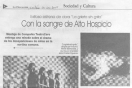 Con la sangre de Alto Hospicio Con la sangre de Alto Hospicio