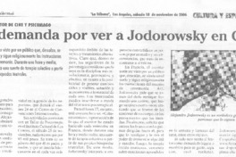 Alta demanda por ver a Jodorowsky en Chile Alta demanda por ver a Jodorowsky en Chile