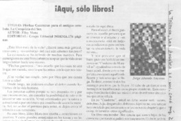 Aquí, sólo libros! Aquí, sólo libros!