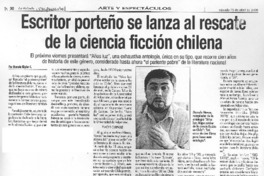 Escritor porteño se lanza al rescate de la ciencia ficción chilena Escritor porteño se lanza al rescate de la ciencia ficción chilena