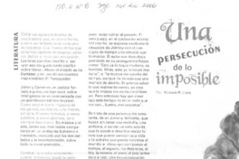Una persecución de lo imposible