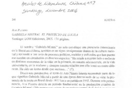 Gabriela Mistral. El proyecto de Lucila Gabriela Mistral. El proyecto de Lucila