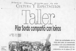 Taller. Pilar Sordo compatió con loínos Taller. Pilar Sordo compatió con loínos
