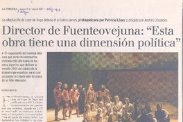 Director de Fuenteovejuna: "Esta obra tiene una dimensión política" Director de Fuenteovejuna: "Esta obra tiene una dimensión política"
