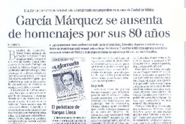 García Márquez se ausenta de homenajes por sus 80 años García Márquez se ausenta de homenajes por sus 80 años