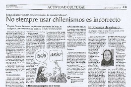 No siempre usar chilenismos es incorrecto No siempre usar chilenismos es incorrecto