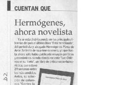 Hermógenes, ahora novelista Hermógenes, ahora novelista