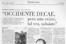 Occidente decae, pero aún existe, subsiste (entrevista)
