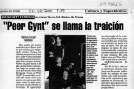 "Peer Gynt" se llama la traición  [artículo] Rigoberto Carvajal