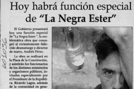 Hoy habrá función especial de "La Negra Ester"  [artículo]