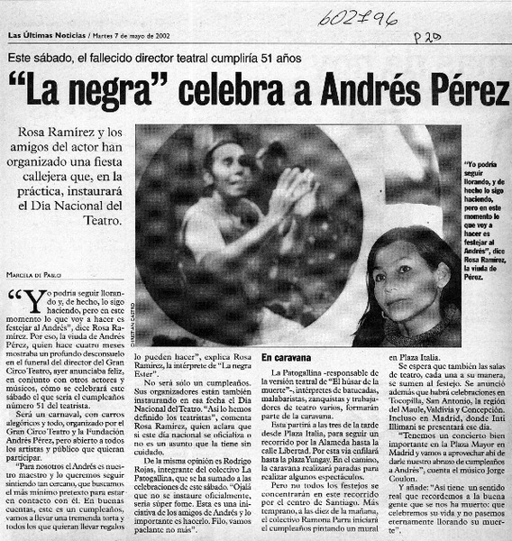 "La Negra" celebra a Andrés Pérez  [artículo] Marcela de Pablo