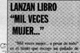 Lanzan libro "Mil veces mujer"  [artículo]