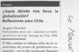 ¿Hacia dónde nos lleva la globalización? Reflexiones para Chile  [artículo]