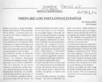 Visión lírica del poeta González Bastias  [artículo] José Vargas Badilla