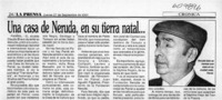 Una casa de Neruda, en su tierra natal  [artículo]