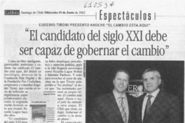 "El candidato del siglo XXI debe ser capaz de gobernar el cambio"  [artículo] M. P. M.