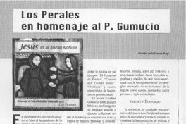 Los Perales en homenaje al P. Gumucio  [artículo] Rafael de la Fuente Puig