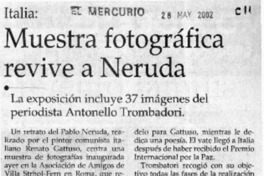 Muestra fotográfica revive a Neruda