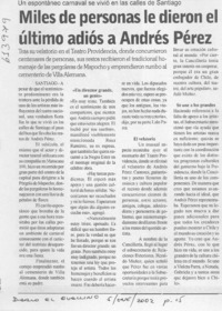 Miles de personas le dieron el último adiós a Andrés Pérez