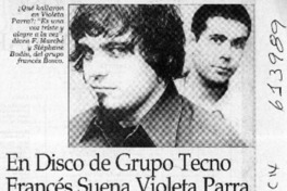 En disco de grupo tecno francés suena Violeta Parra  [artículo]