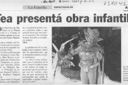 Tea presenta obra infantil  [artículo]