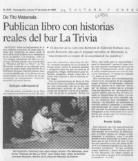 Publican libro con historias reales del bar La Trivia  [artículo] L. A. M.