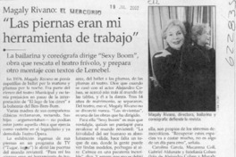 "Las piernas eran mi herramienta de trabajo"