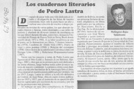 Los cuadernos literarios de Pedro Lastra Los cuadernos literarios de Pedro Lastra