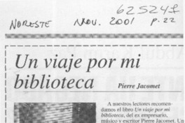 Un viaje por mi biblioteca Un viaje por mi biblioteca