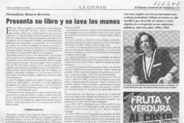 Presenta su libro y se lava las manos  [artículo]