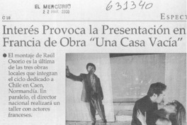 Interés provoca la presentación en Francia de obra "Una casa vacía"  [artículo]