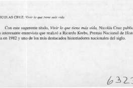 Nicolás Cruz, Vivir lo que tiene más vida Nicolás Cruz, Vivir lo que tiene más vida