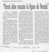"Parral debe rescatar la figura de Neruda"  [artículo]